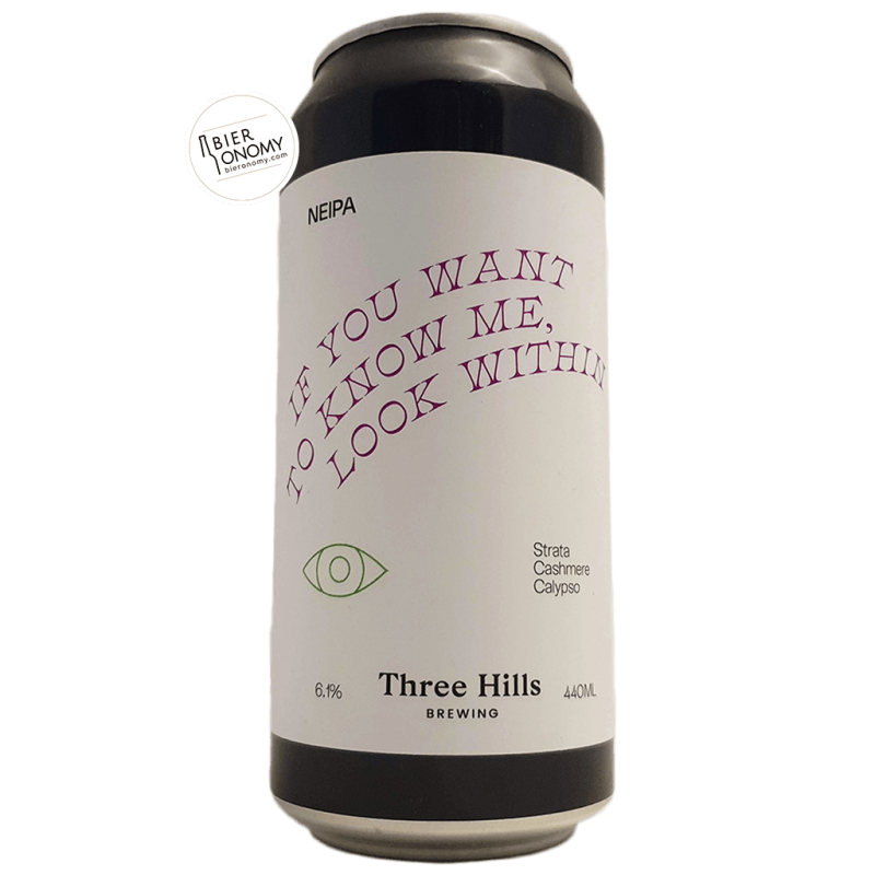 Bière If You Want To Know Me, Look Within NEIPA 44 cl Brasserie Three Hills Brewery