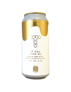 Brasserie Track Brewing Bière If You Lose Me Gold Top DIPA 44 cl