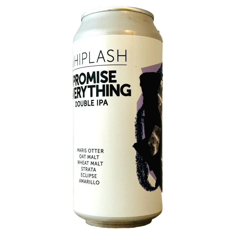 Brasserie Whiplash Brewing Bière Promise Eveything Double IPA 44 cl
