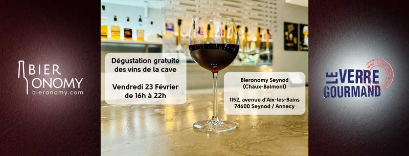 Dégustation Vins Bieronomy Seynod Chaux-Balmont Haute-Savoie Annecy Le Verre Gourmand